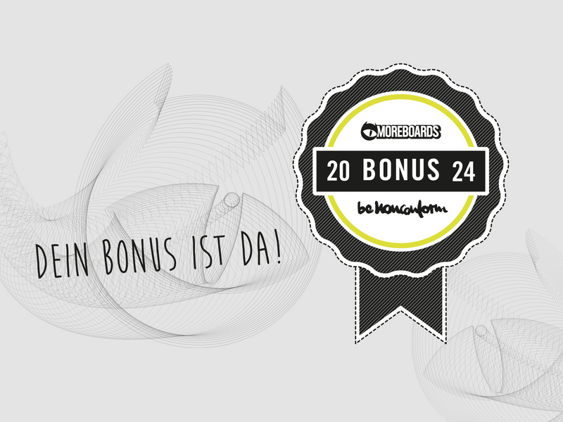 Dein Moreboards Stammkunden-Bonus ist da!